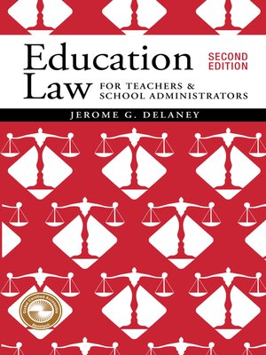 cover image of Education Law for Teachers and School Administrators
